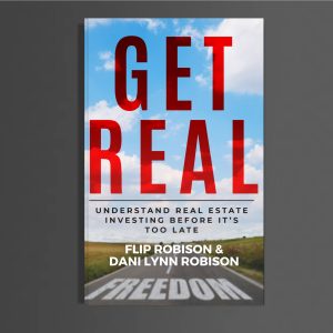 Get Real: Understand Real Estate Investing Before It's Too Late (Download)